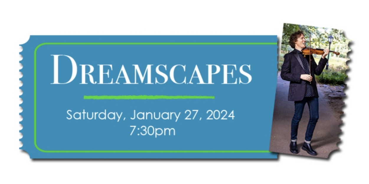 DREAMSCAPES Will Be Performed by Anchorage Symphony Next Year  Image