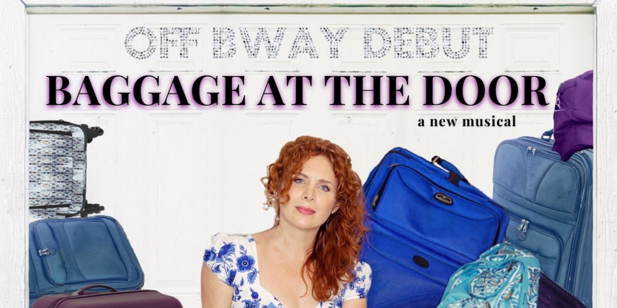 Dana Aber Brings One-Woman Musical BAGGAGE AT THE DOOR to AMT Theater 