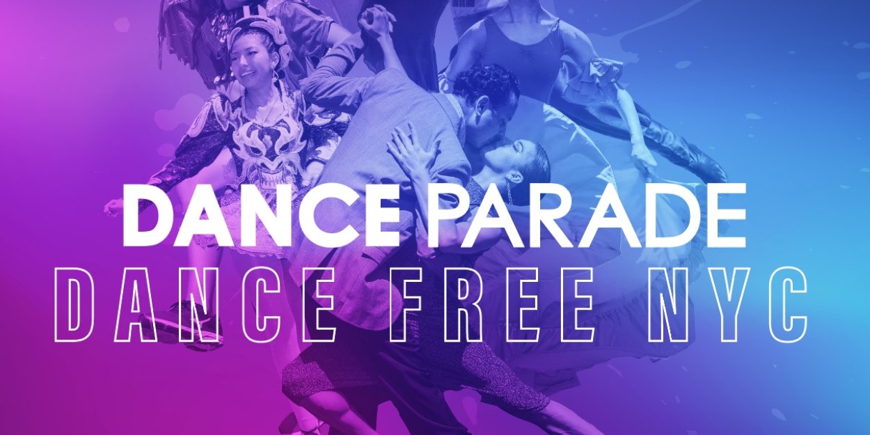 Dance Parade Presents DANCE FREE NYC This May 