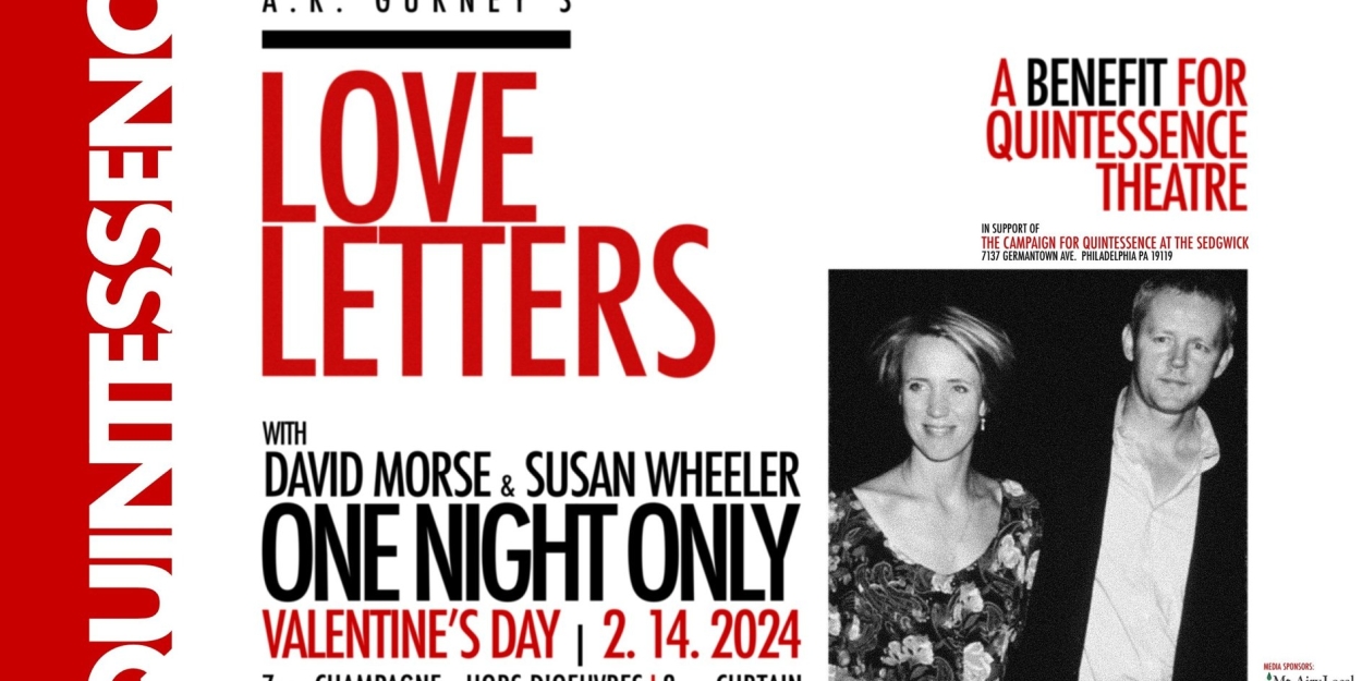 David Morse and His Wife Susan Wheeler Will Perform A.R. Gurney's LOVE LETTERS in Valentine's Day Benefit For Quintessence Theatre 