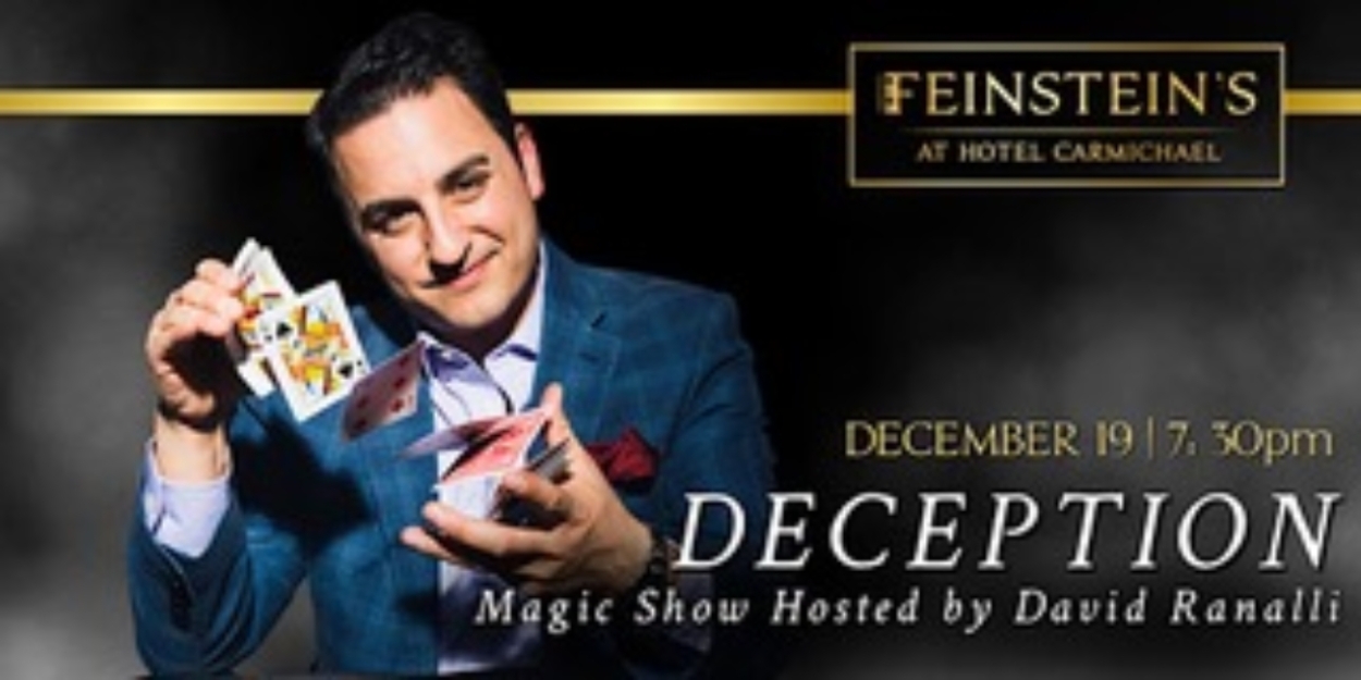 David Ranalli to Present Magic Show DECEPTION at Feinstein's  Image