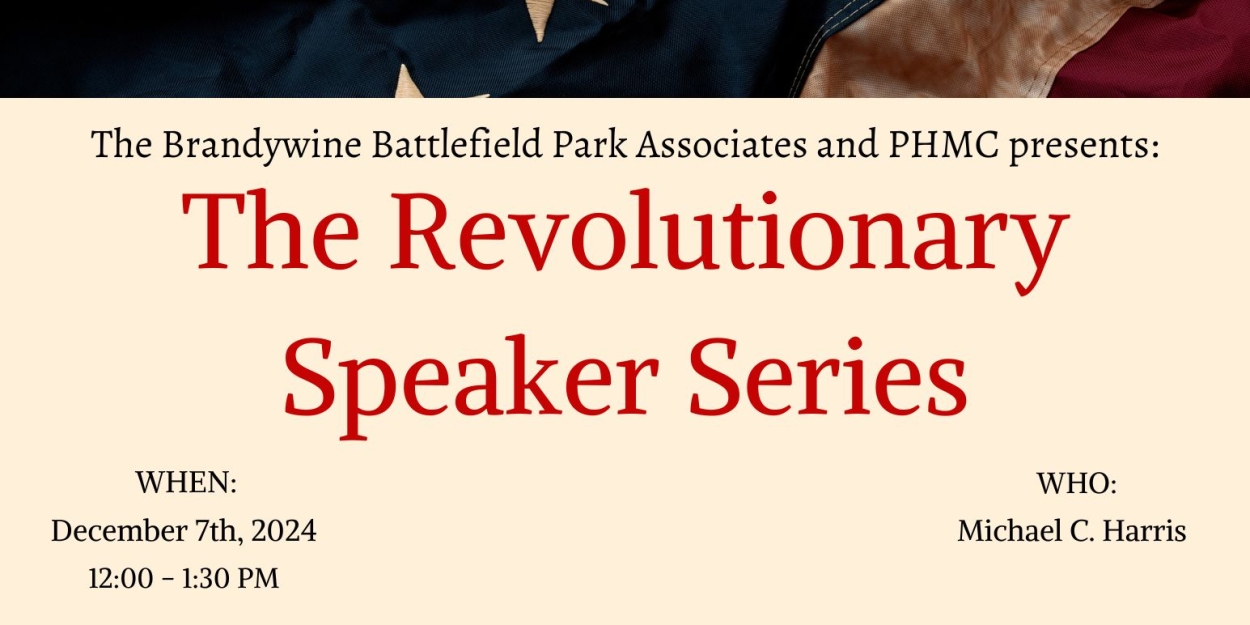 December Revolutionary Speaker Series to Present Michael C. Harris & The Philadelphia Campaign  Image