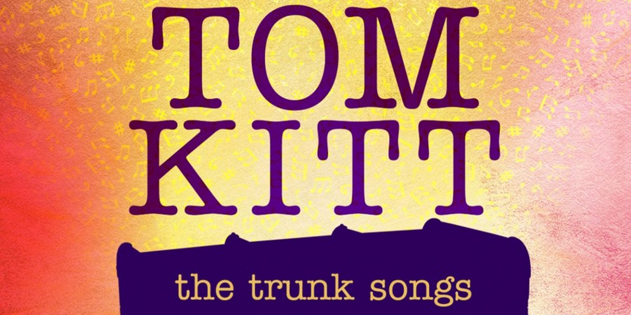 Derek Klena, Jenn Colella & More to Star in Tom Kitt's THE TRUNK SONGS at 54 Below  Image