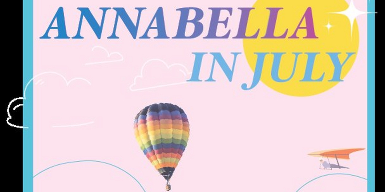 Detroit Repertory Theatre to Present ANNABELLA IN JULY in March 