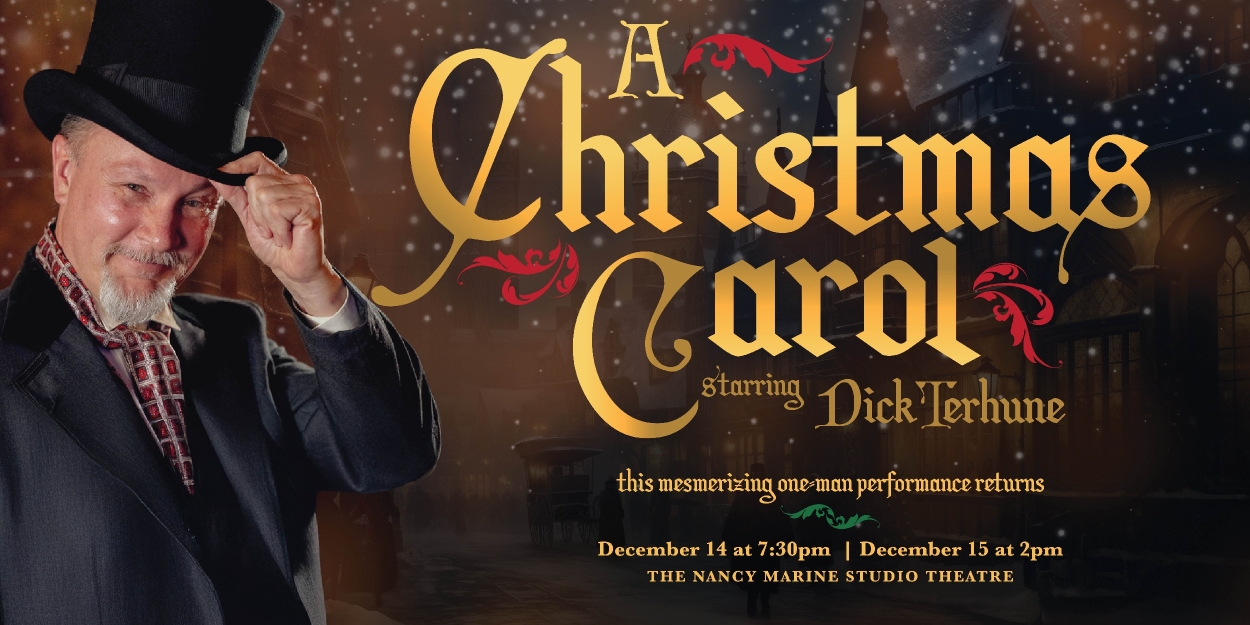 Dick Terhune’s One-Man A CHRISTMAS CAROL Comes to the Warner Theatre  Image