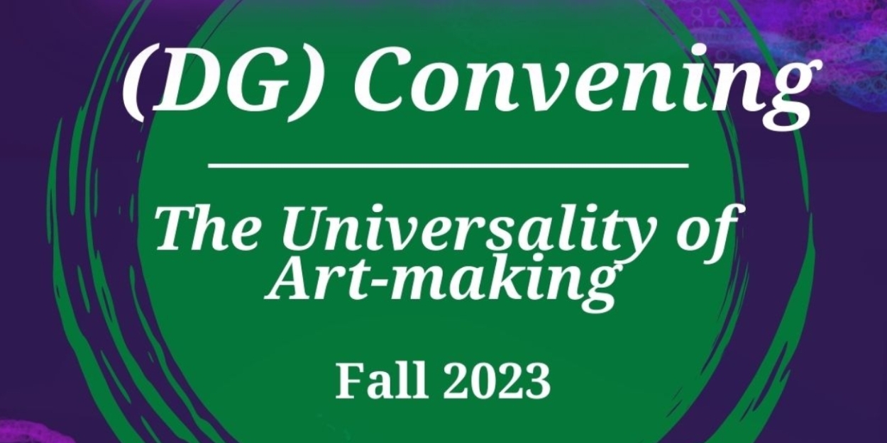 Directors Gathering Announces Convening 2023: Universality Of Art-Making With Nataki Garrett As Keynote Speaker 