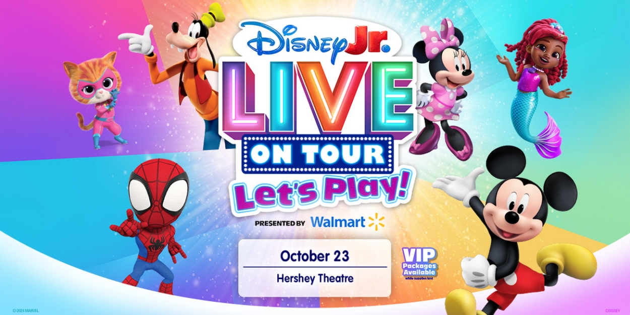 Disney Jr. Love on Tour: LET'S PLAY Comes to Hershey Theatre in October  Image