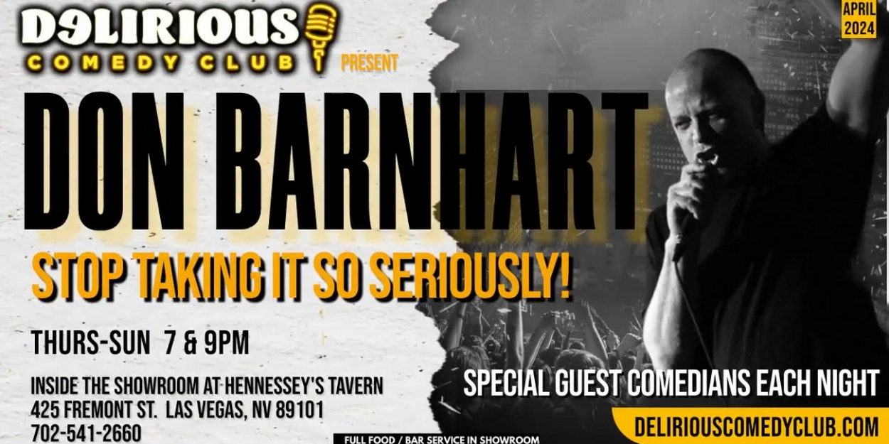 Don Barnhart Brings Laughter To Las Vegas Residency At Delirious Comedy Club  Image