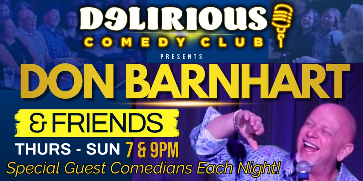 Don Barnhart Returns To Delirious Comedy Club For Las Vegas Residency 