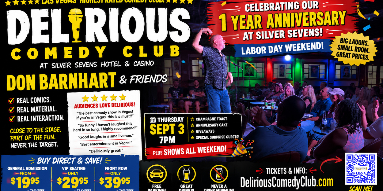 Delirious Comedy Club Celebrates One Year At Silver Sevens
