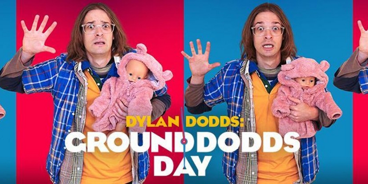 Dylan Dodds Will Tour GROUNDDODDS DAY Ahead of Edinburgh Fringe Run  Image