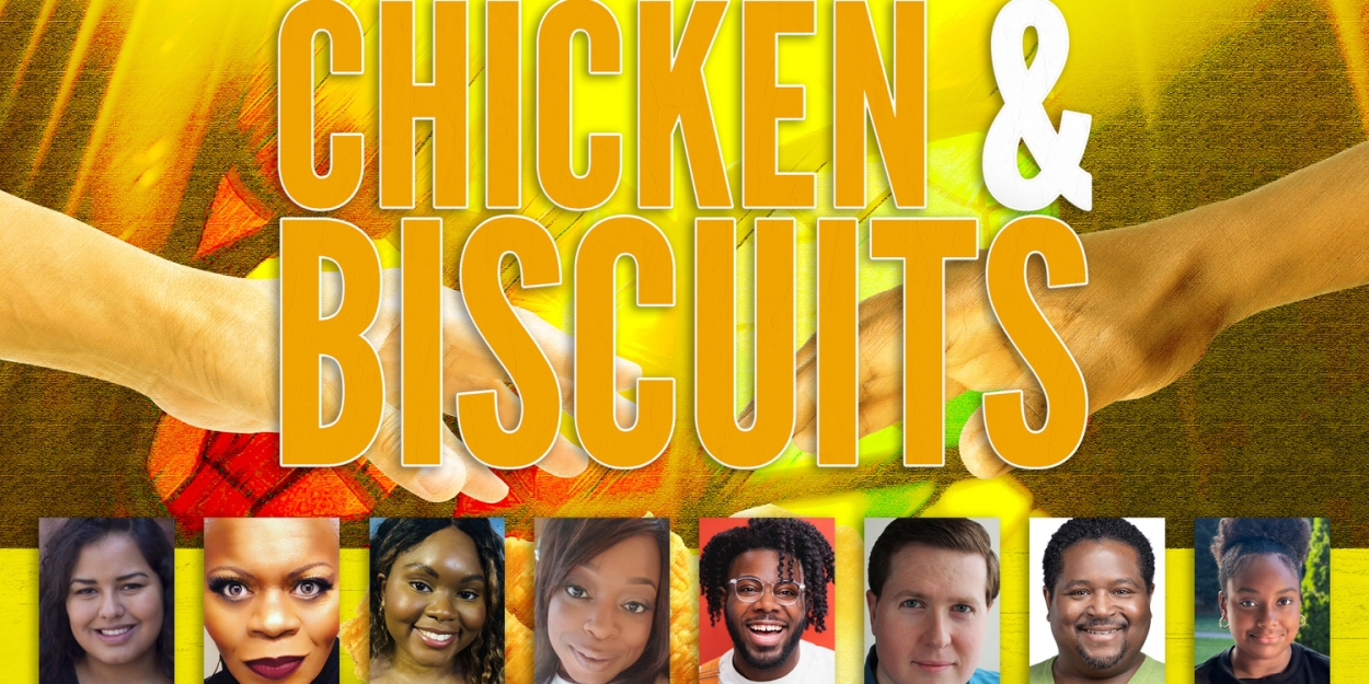 CHICKEN & BISCUITS to be Presented at The Ephrata Performing Arts Center This September  Image