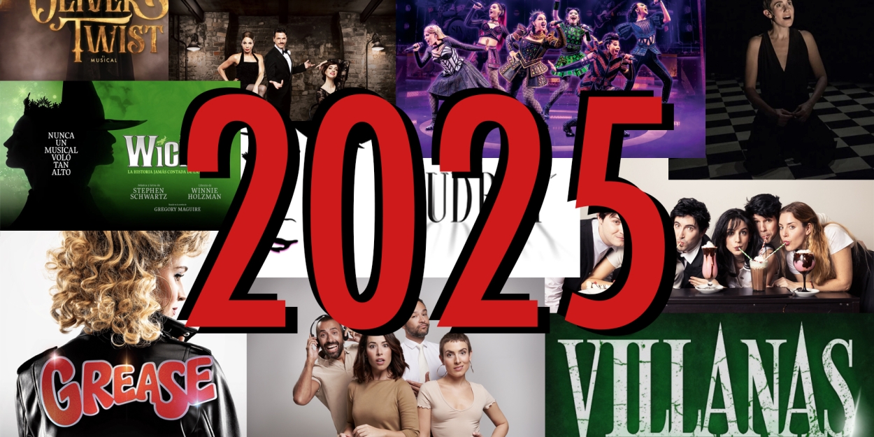 ESPECIAL 2025: El Teatro Musical Que Viene  Image