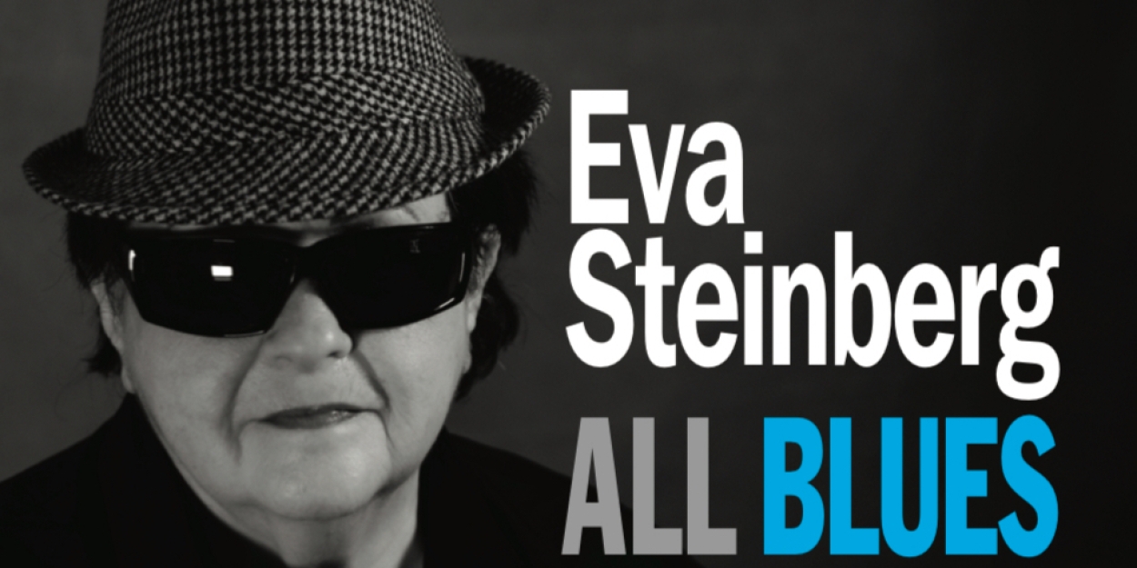 Eva Steinberg Stars In ALL BLUES At Pangea NYC  Image