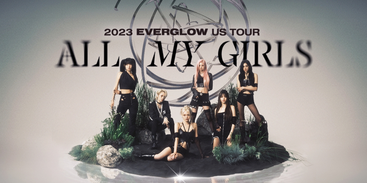 Concert Review: EVERGLOW Persevere and Prove To Be a Top Performance Group on the ALL MY GIRLS Tour