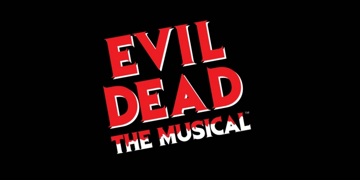 EVIL DEAD THE MUSICAL Licensing Rights Now Available Through MTI 