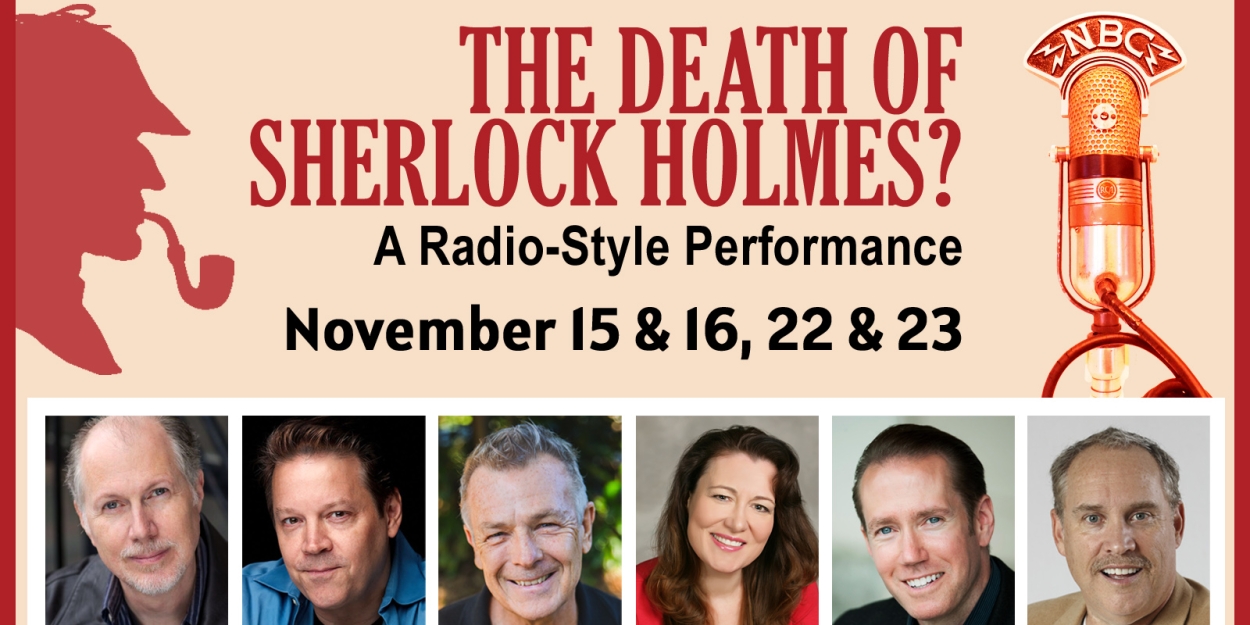 East Lynne Theater Company Will Present THE DEATH OF SHERLOCK HOLMES?  Image