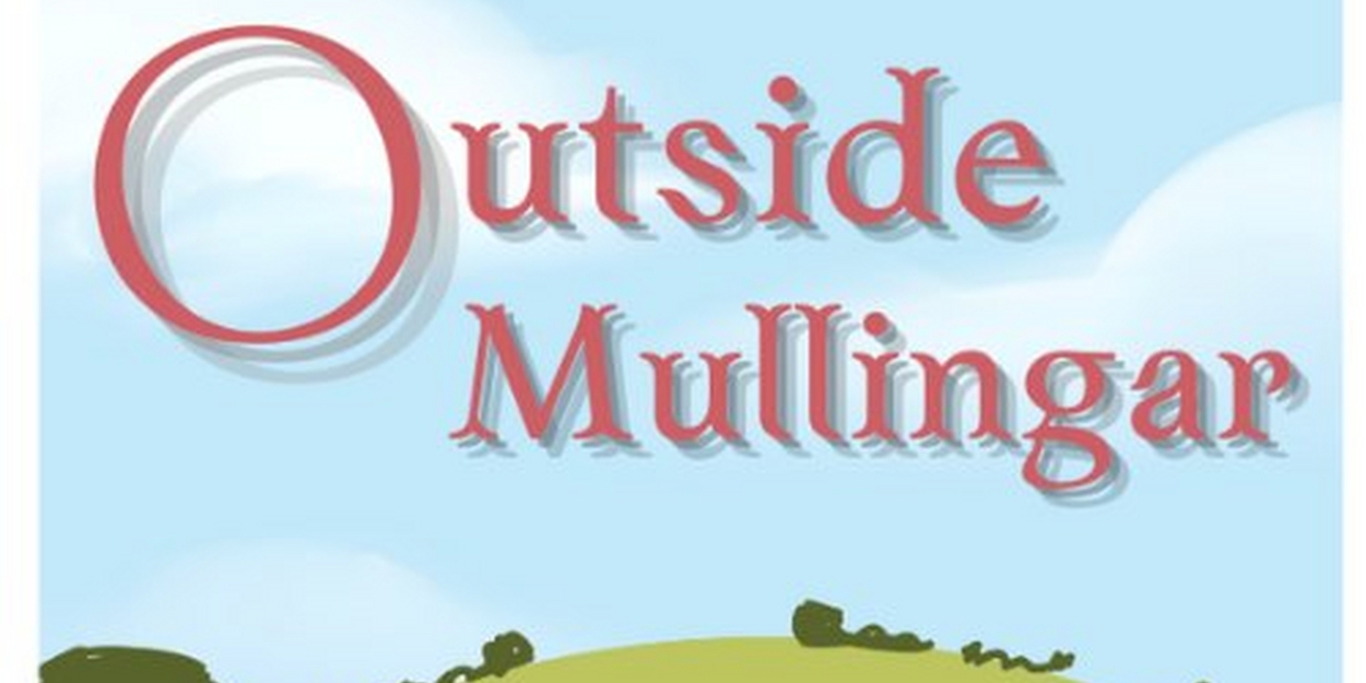 Eastbound Theatre to Present Shanley's OUTSIDE MULLINGAR This Fall  Image