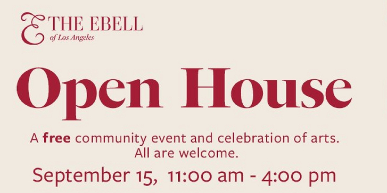 Ebell Of LA To Celebrate LA Arts And Explore Historic Campus At Annual Open House  Image