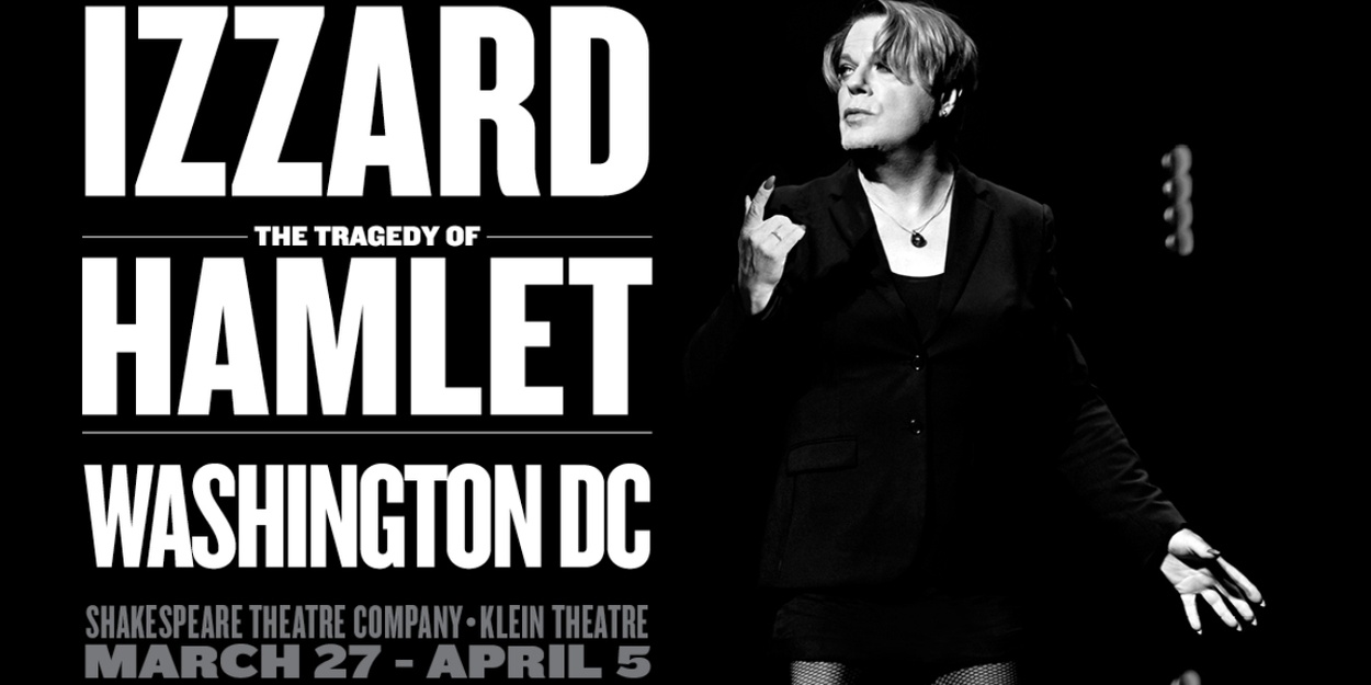 Eddie Izzard's HAMLET to Have Limited Engagement at Shakespeare