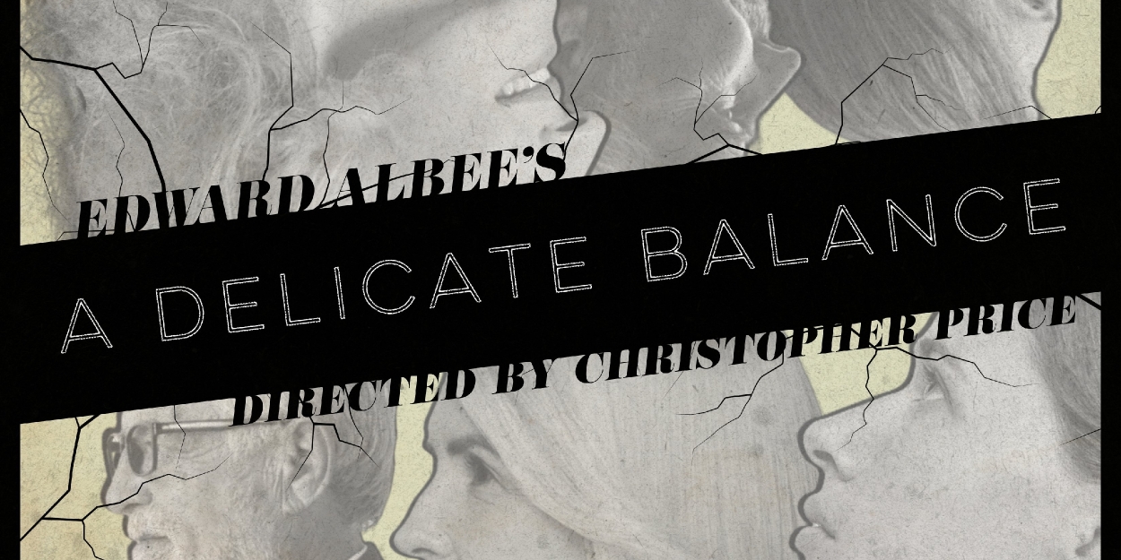 Edward Albee’s A DELICATE BALANCE to Open at Mad Horse Theatre in January  Image