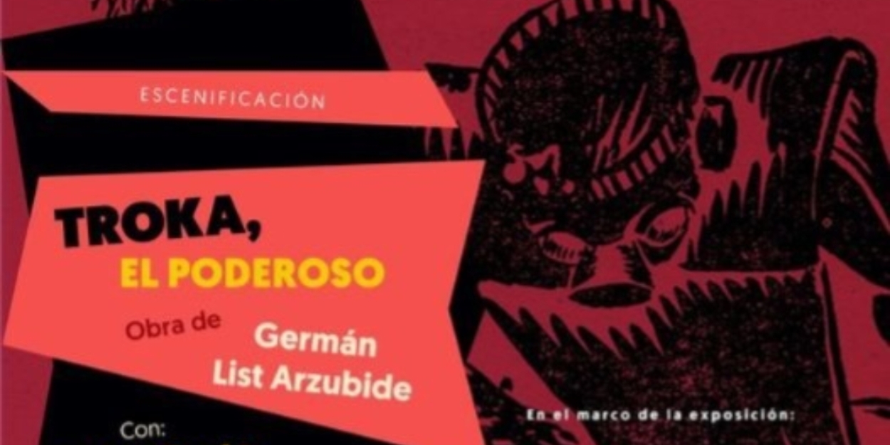 El Museo Nacional De Arte Invita Al Público Infantil A Disfrutar La Obra Troka, El Poderoso, De Germán List Arzubide  Image