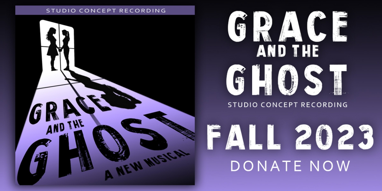 Elizabeth Teeter To Star In New Studio Recording Of GRACE AND THE GHOST 