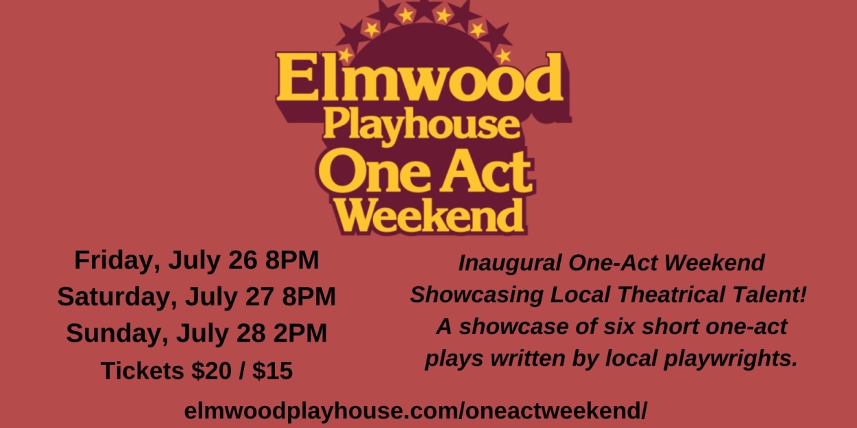 Elmwood Playhouse to Present One-Act Weekend This Month  Image