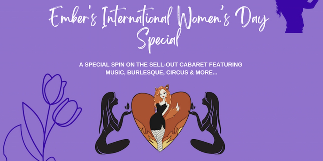 Ember Travixen to Bring EMBER & THE VIXENS Cabaret to CULTPLEX at GRUB for International Women's Day 