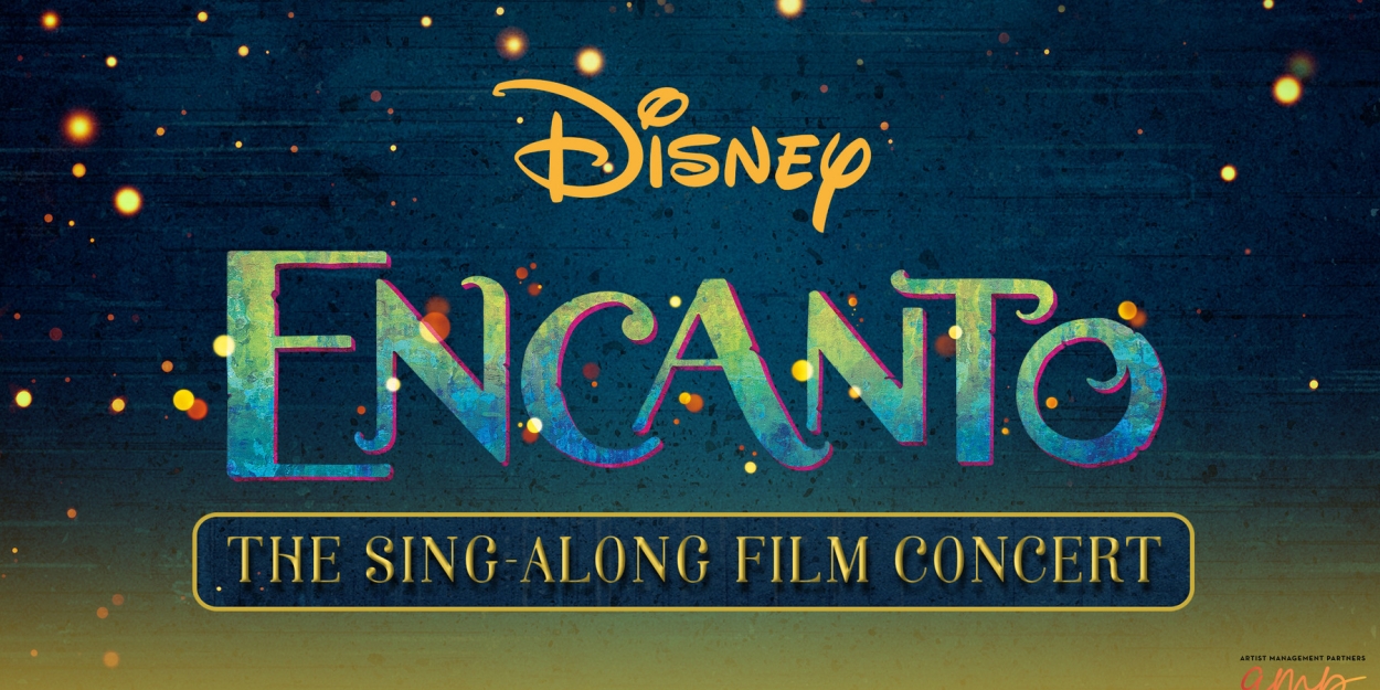 ENCANTO: THE SING-ALONG FILM CONCERT Comes To the Lied Center This Month  Image