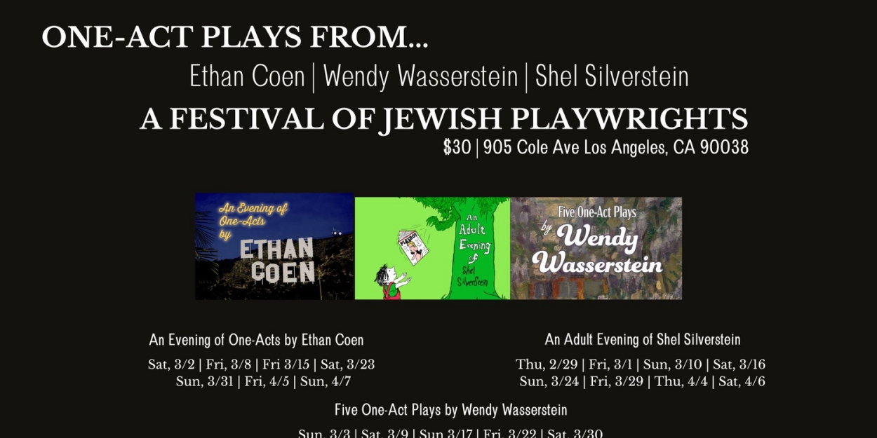 伊桑·科恩、温迪·瓦瑟斯坦和谢尔·席尔弗斯坦是福斯特猫制作公司犹太剧作家节上的亮点