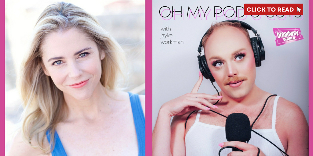 Exclusive: Oh My Pod U Guys- Oh My Pod, We're Breaking Broadway! with Kerry Butler - Vimarsana News