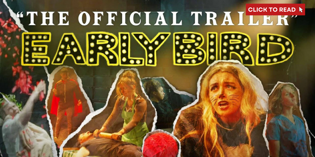 Exclusive: Watch the Trailer For Regional Theater-Set Comedy EARLYBIRD - Vimarsana News