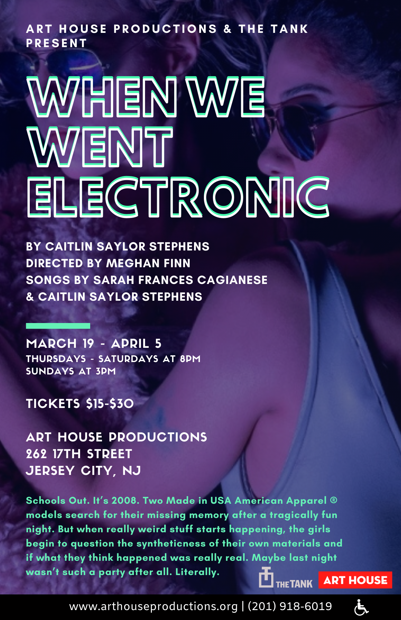 Art House Productions And The Tank Bring WHEN  WE WENT ELECTRONIC To Jersey City  Image