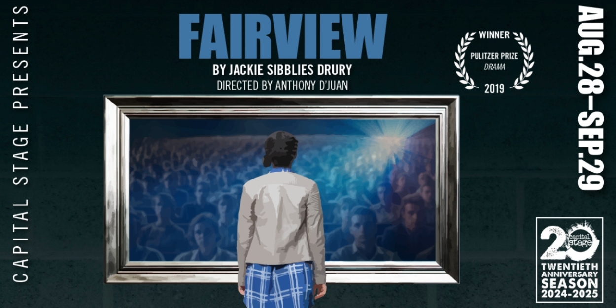 FAIRVIEW By Jackie Sibblies Drury Will Play Capital Stage Beginning This Month  Image