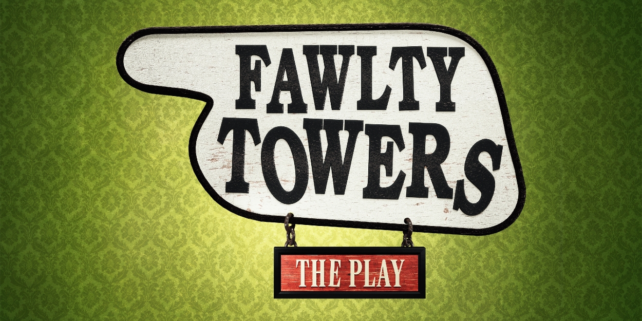 FAWLTY TOWERS - THE PLAY Will Embark on UK Tour  Image