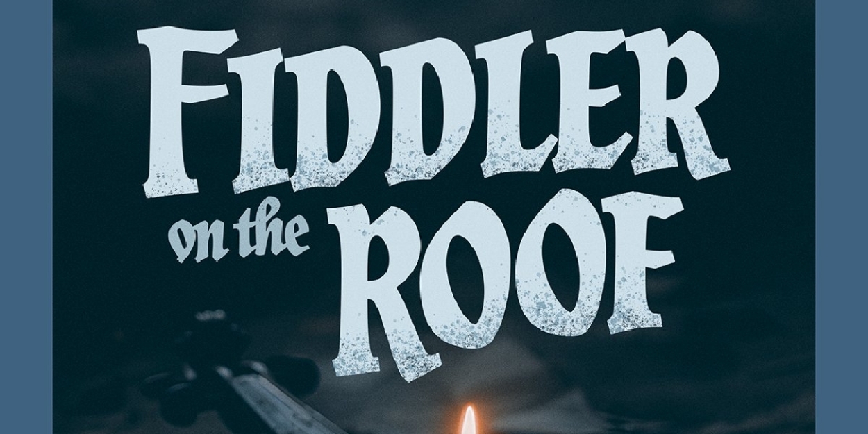 Cast Set for FIDDLER ON THE ROOF at A Contemporary Theatre of Connecticut