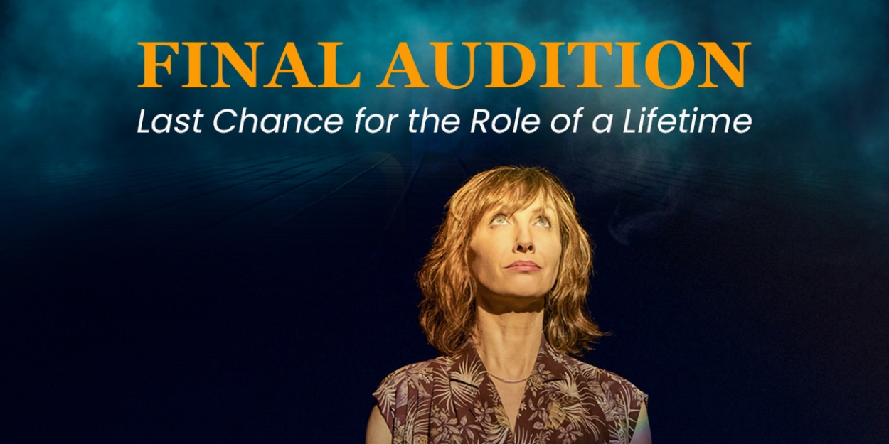 FINAL AUDITION Comes to The Art Place Theatre in Marietta  Image