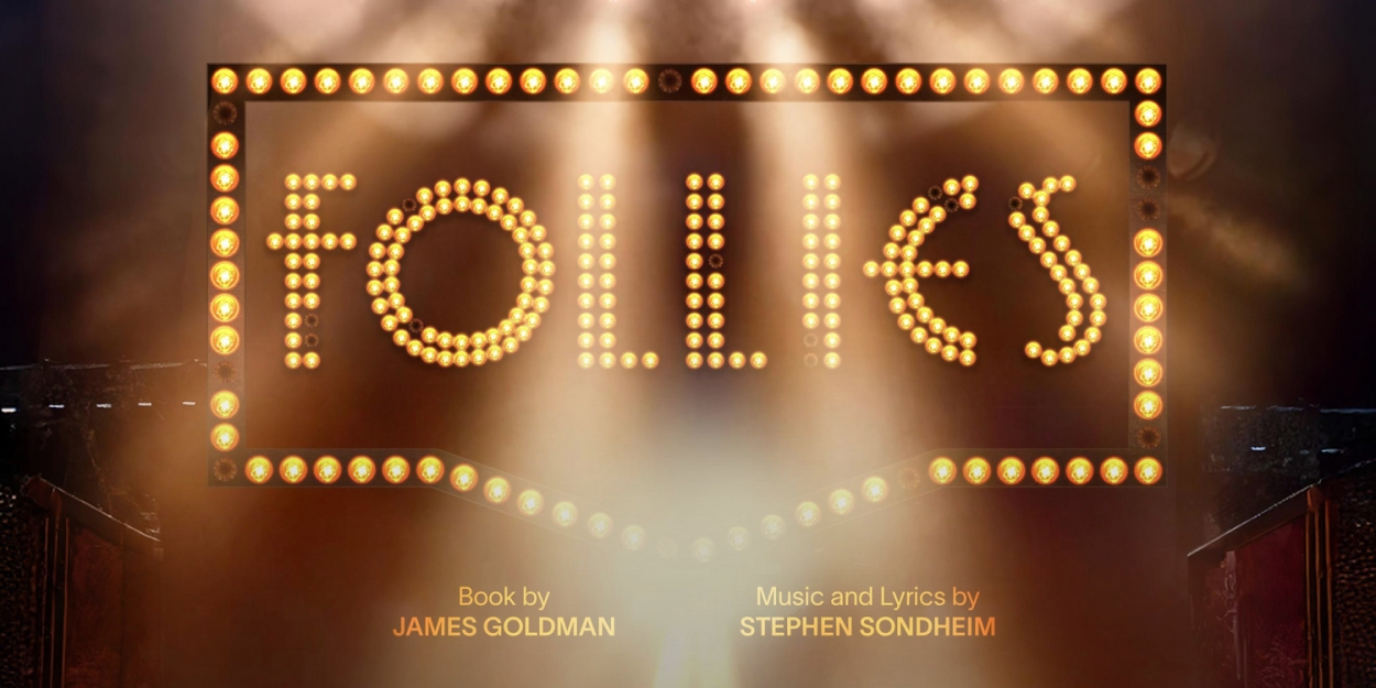 Stephen Sondheim's FOLLIES Announced At Victorian Opera  Image