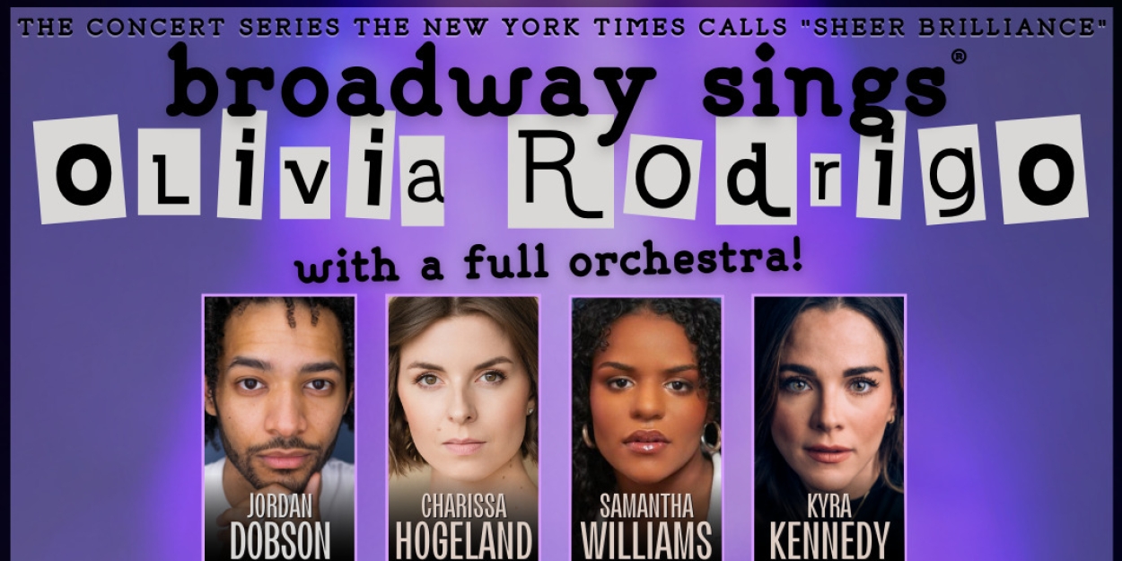 BROADWAY SINGS OLIVIA RODRIGO Announced At The Cutting Room In December  Image