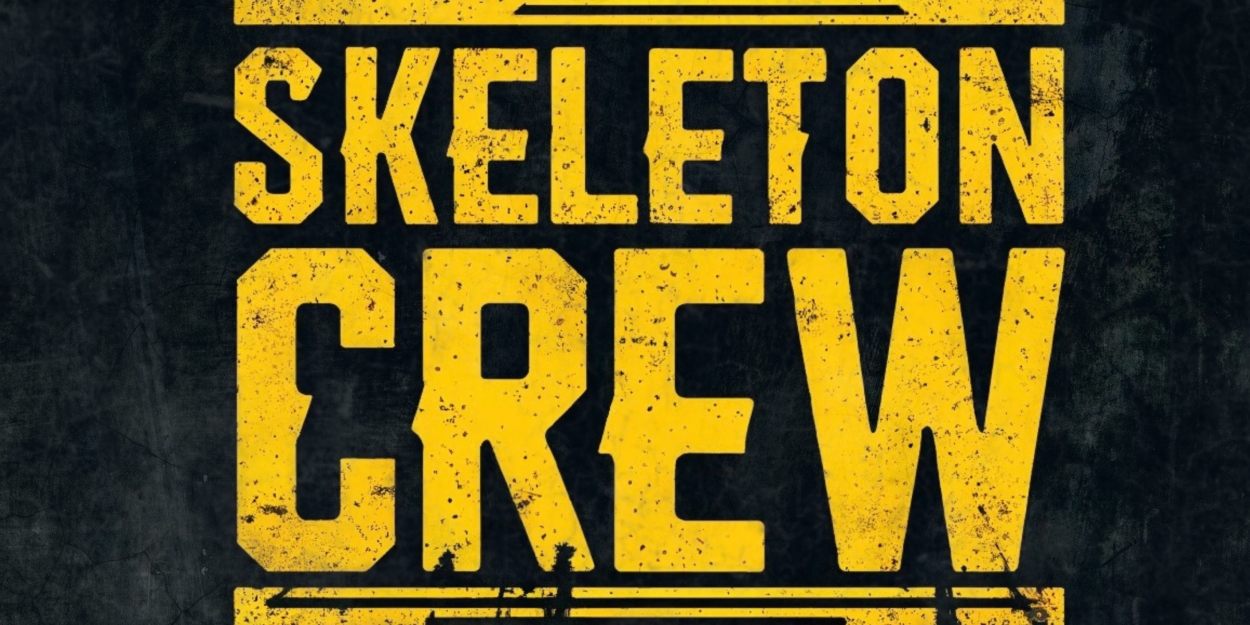 The Circuit Playhouse Presents the Regional Premiere of SKELETON CREW Photo