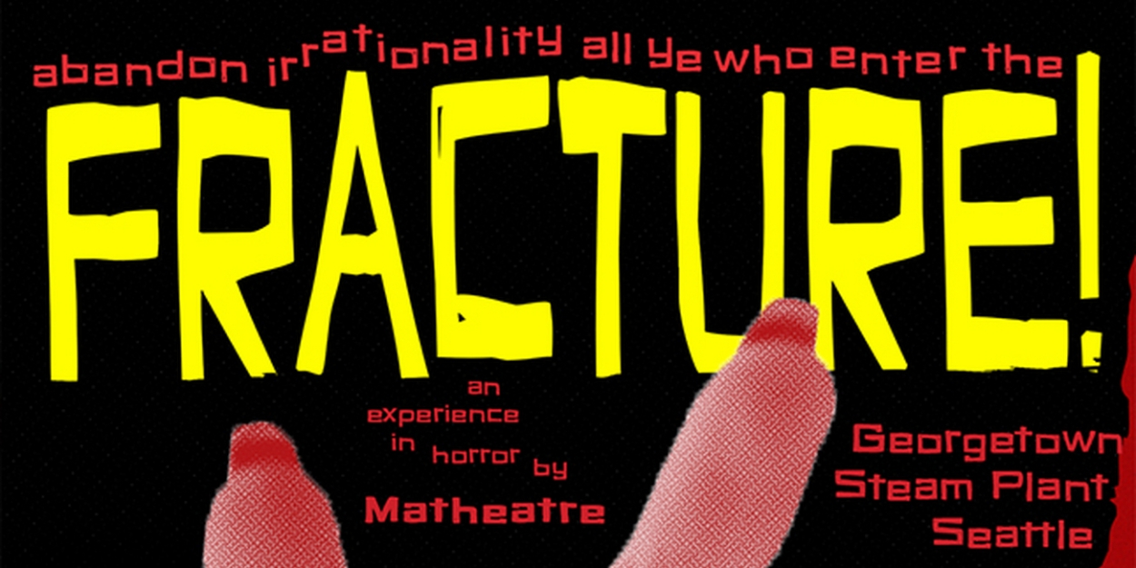 FRACTURE! A Math Horror Experience Announced At  Georgetown Steam Plant  Image