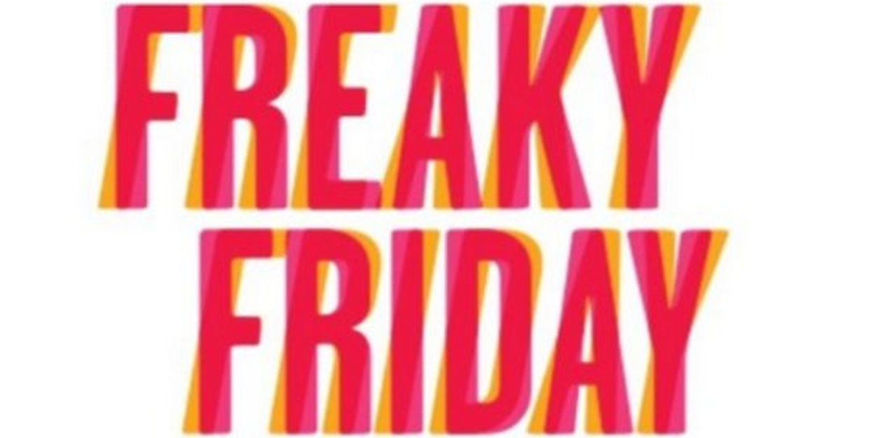 FREAKY FRIDAY THE MUSICAL is Coming to Axelrod PAC 