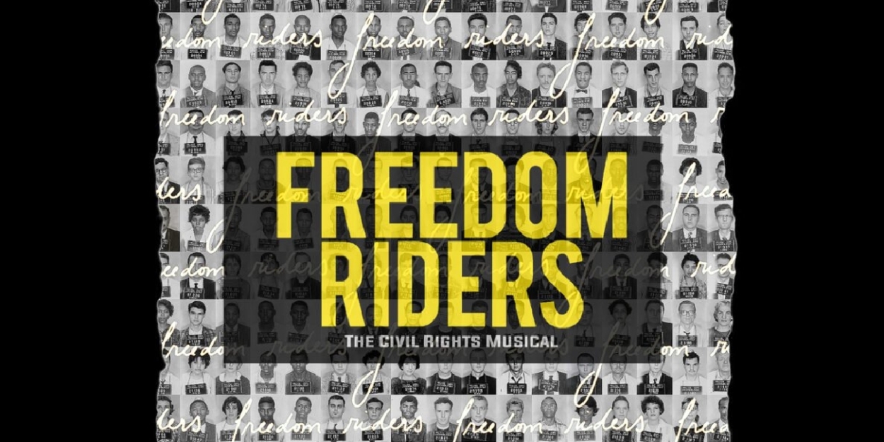 FREEDOM RIDERS: The Civil Rights Musical Comes to City College Center ...
