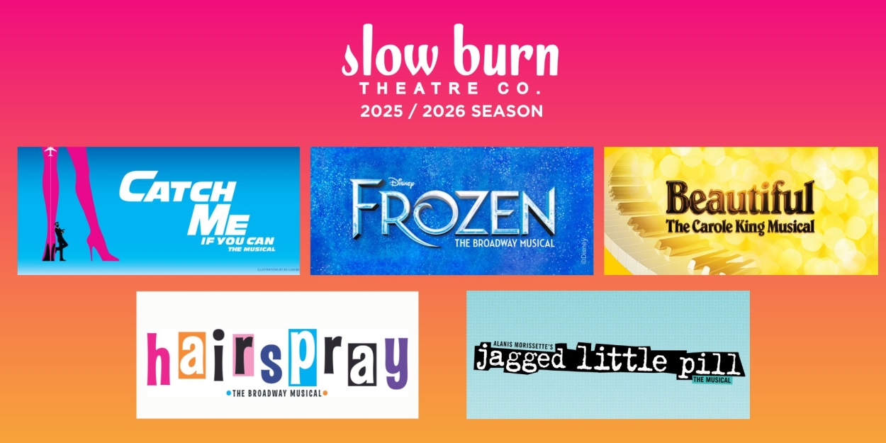 FROZEN, HAIRSPRAY, and More Set For Broward Center's Slow Burn Theatre Company 2025/2026 Season  Image