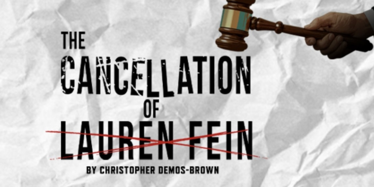 THE CANCELLATION OF LAUREN FEIN to Open at Florida Studio Theatre  Image