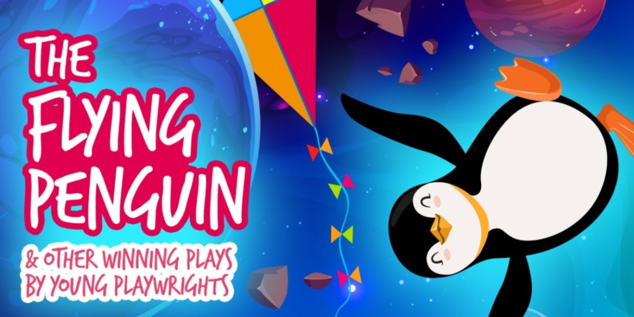 FST Celebrates Young Playwrights With THE FLYING PENGUIN  Image