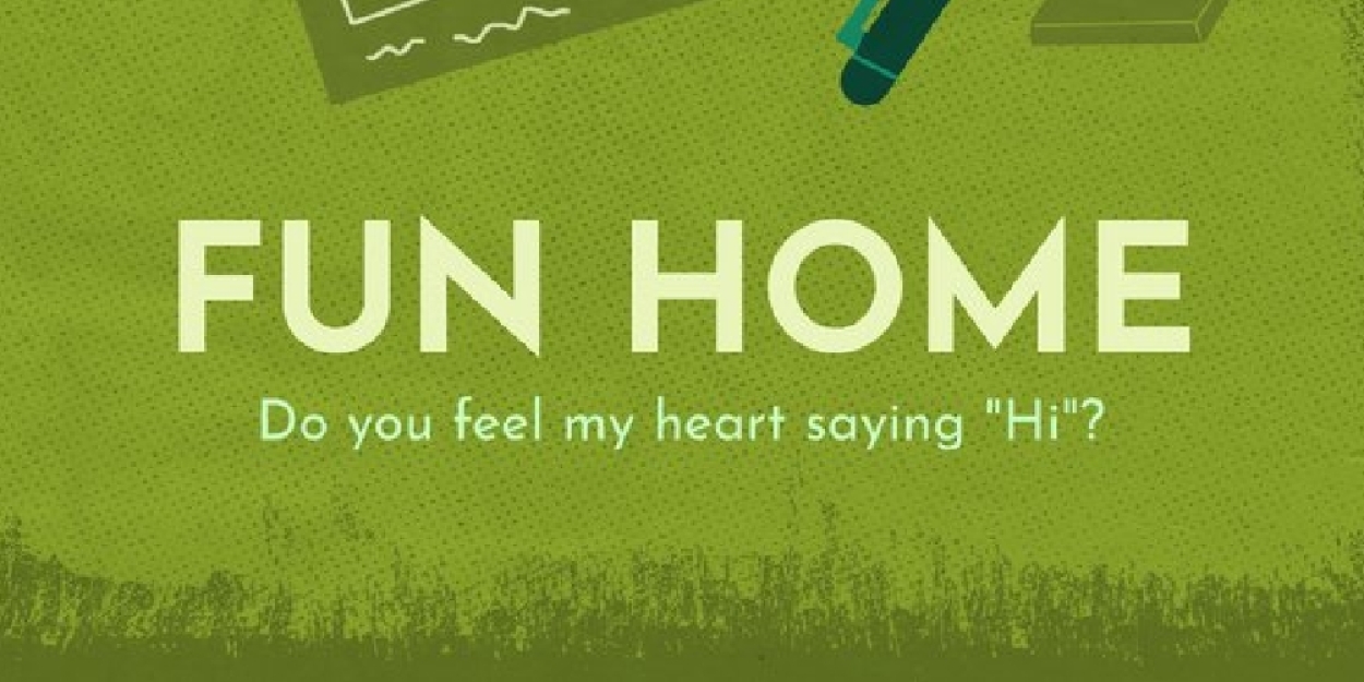 FUN HOME To Play Twin Cities Premiere At Theater Latté Da This Spring  Image