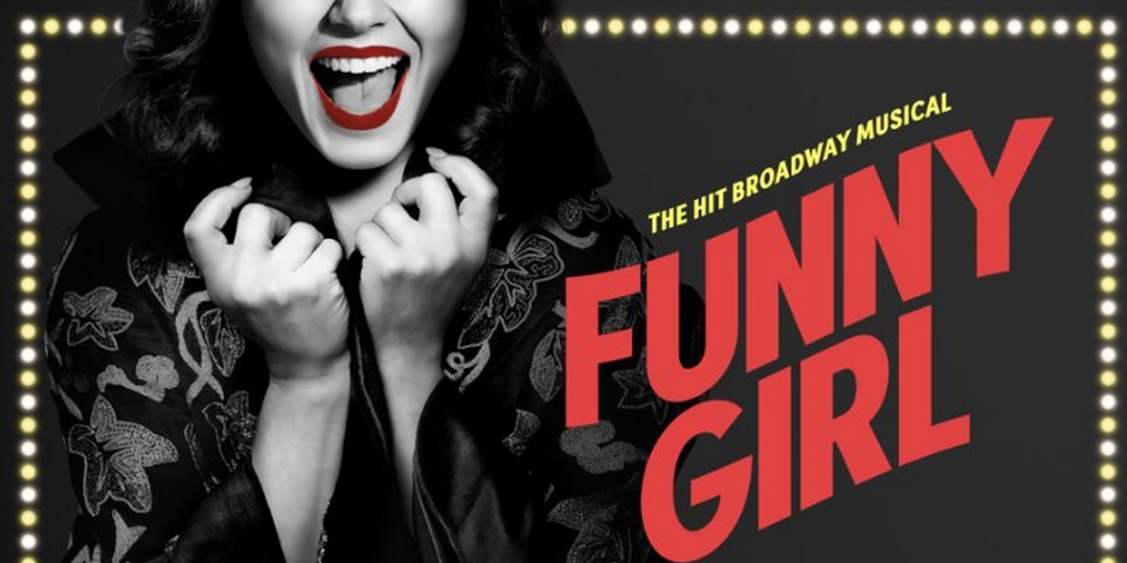 FUNNY GIRL Comes to Grand Rapids Next Month 