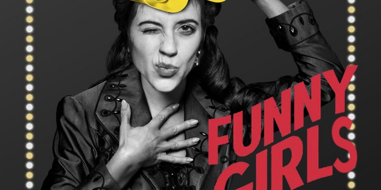 FUNNY GIRLS Comes to City Winery NYC in June  Image